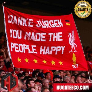 Danke Jurgen You Made The People Happy Jurgen Klopp Liverpool FC Garden House Flag