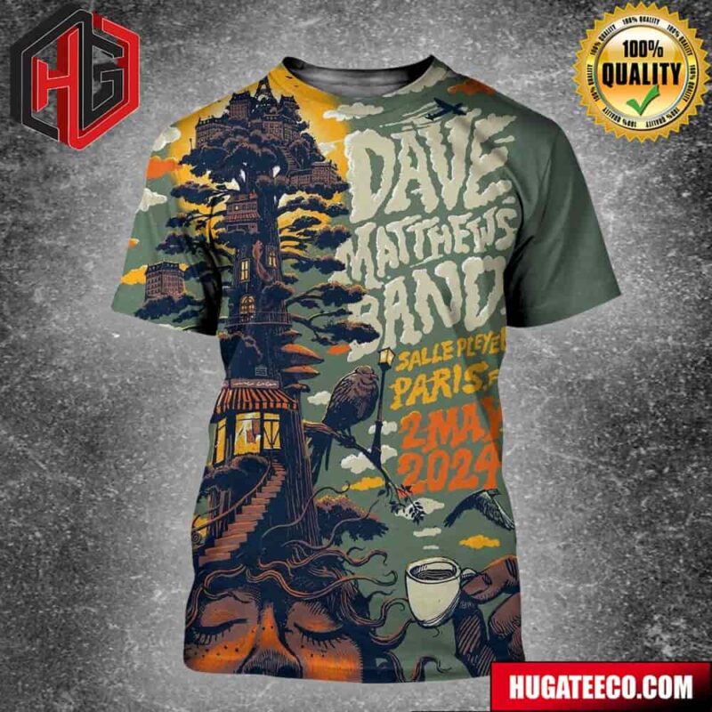 Dave Matthews Band Show On May 2 2024 In Paris At Salle Pleyel All Over Print Shirt