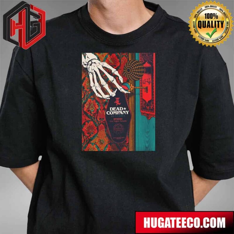 Dead And Company May 17 2024 Sphere Las Vegas Nevada T-Shirt