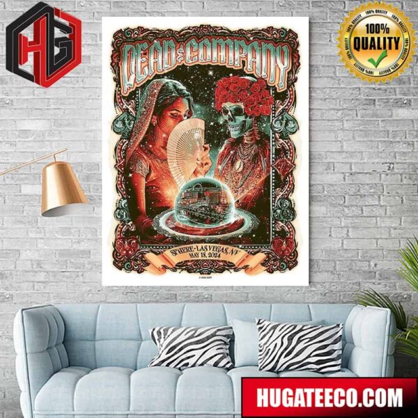 Dead And Company Sphere Las Vegas Nv May 18 2024 Home Decor Poster Canvas