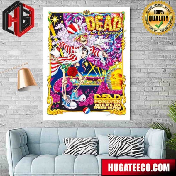 Dead Forever May 16 17 18 2024 Sphere Las Vegas Dead And Company Happy Sphere Day Home Decor Poster Canvas