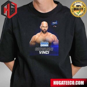 Drafted To SmackDown Giovanni Vinci WWE Draft 2024 T-Shirt