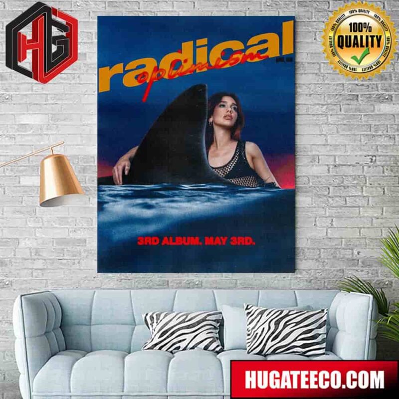 Dua Lipa Radical Optimism 3rd Album May 3 2024 Poster Canvas