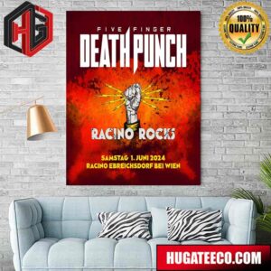 Five Finger Death Punch Austria We’re Coming To Racino Rocks June 1 2024 With Metallica Home Decor Poster Canvas