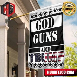 God Gun And Trump Flag Support President Trump American Pride Flag Indoor Outdoor Decorative 2 Sides Garden House Flag