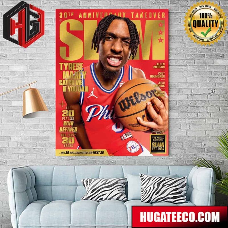 Golden Metal Slam 248 30th Anniversary Takeover Cover Star Tyrese Maxey Catch Me If You C Home Decor Poster Canvas