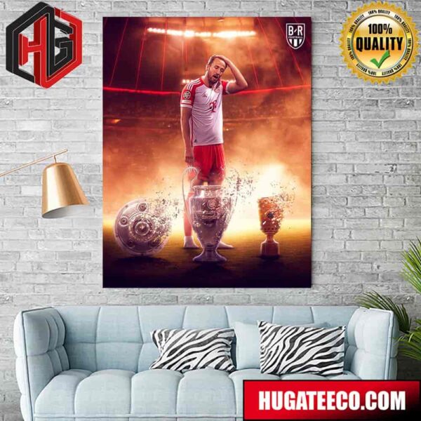 Harry Kane Came To Bayern Munich To Win Trophies Home Decor Poster Canvas