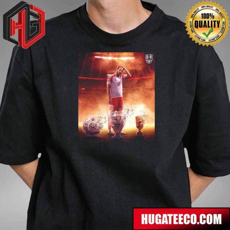 Harry Kane Came To Bayern Munich To Win Trophies T-Shirt Hoodie