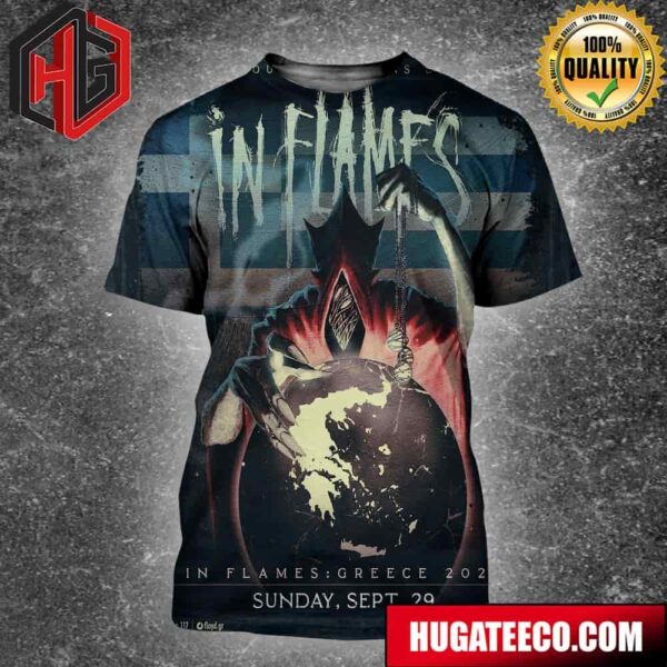 In Flames Greece 2024 The Coutdown Has Begun In Flames On Sunday September 29 3D T-Shirt