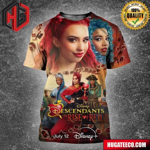 Incredible Poster For Descendants The Rise Of Red Releasing On Disney On July 12 All Over Print Shirt