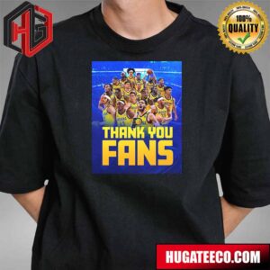 Indiana Pacers Thank You Fans We Couldn’t Have Done It Without Y’all Cheering Us On The Entire Way T-Shirt