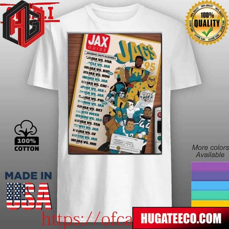 Jacksonville Jaguars Jags 95 Announced Their New Season NFL 2024 Schedule X Men 97 Style Unisex T-Shirt