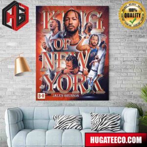 Jalen Brunson And The New York Knicks Takedown Philly New York Advances King Of The New York Poster Canvas