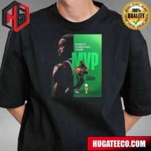 Jaylen Brown Boston Celtics Has Won Larry Bird ECF MVP T-Shirt