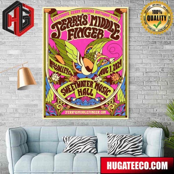 Jerry’s Middle Finger Mill Valley Aug 1 2024 Sweetwater Music Hall Poster Canvas