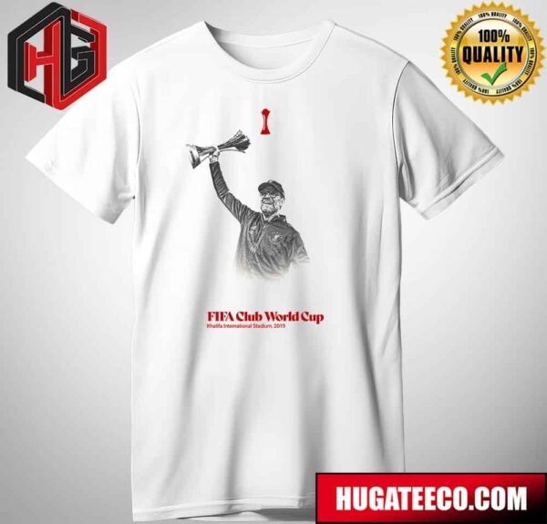 Jurgen Klopp Liverpool FC Fifa Club Word Cup Khalifa International Stadium 2019 T-Shirt