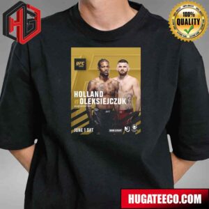 Kevin Holland Vs Michal Oleksiejczuk Has Been Added To UFC 302 Unisex T-Shirt
