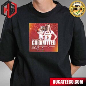 Lily Hansford Committed To Iowa State Cyclones Women’s Basketball X Nike T-Shirt
