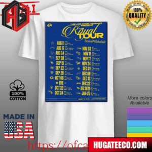 Los Angeles Rams Announced Their New Season NFL 2024 Schedule Poster Unisex T-Shirt