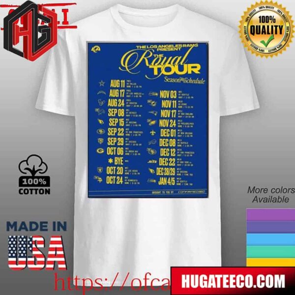 Los Angeles Rams Announced Their New Season NFL 2024 Schedule Poster Unisex T-Shirt
