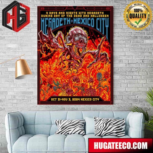 Megadeth In Mexico City 4 Days And Nights With Megadeth During Day Of The Dead And Halloween Oct 31 Nov 3 2024 Mexico City Day Of The Mega Dead Home Decor Poster Canvas