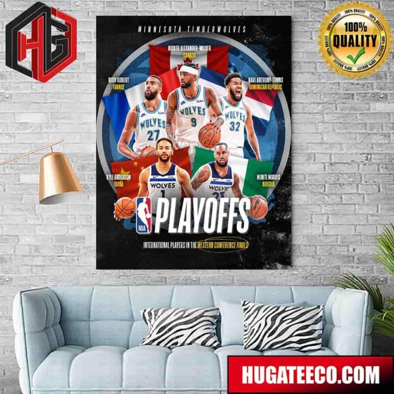 Minnesota Timberwolves Team NBA Playoffs International Players In The Western Conference Finals Poster Canvas