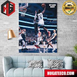 Minnesota Timberwolves vs Dallas Mavericks Anthony Edwards Iconic Best Moment Slam Dunk NBA Home Decor Poster Canvas