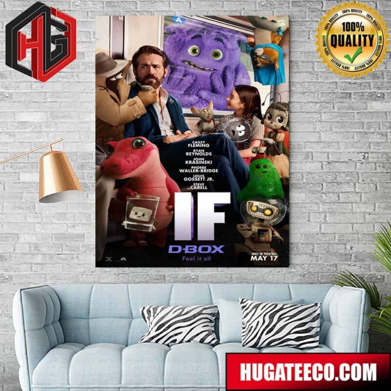 New Poster For John Krasinski?s IF D-Box Feel It All Releasing In Theaters May 17 Poster Canvas