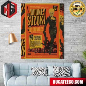 New York Poster For The Mooney Suzuki Plus Brutal Second Feature The Insomniacs July 12 2024 Home Decor Poster Canvas