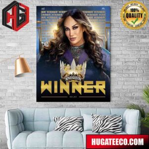 Nia Jax is your Queen of the Ring Winner WWE King Of The Ring Poster Canvas