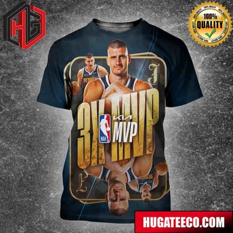 Nikola Jokic Kia Mvp For The 3rd Time In The Last 4 Seasons All Over Print Shirt