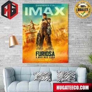Official Imax Poster For Furiosa A Mad Max Saga Releasing In Theaters On May 24 Home Decor Poster Canvas