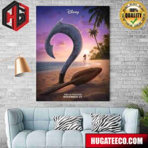 Official Poster For Moana 2 Only Theaters November 27 Home Decor Poster Canvas