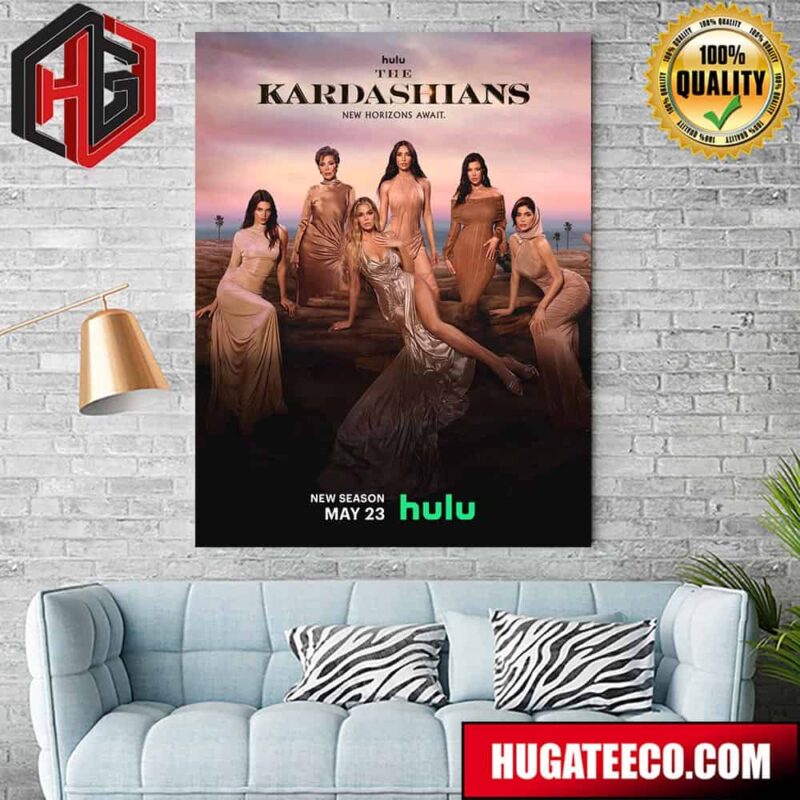 Official Poster For The Kardashians Season 5 Premieres May 23rd 2024 Poster Canvas