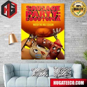 Official Poster For The Sausage Party Sequel Series Premieres July 11 On Prime Video Poster Canvas