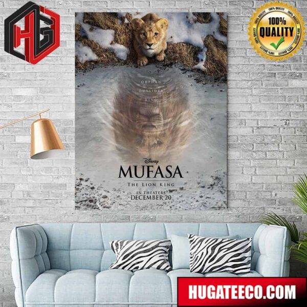 Orphan Outsider King Disney Mufasa The Lion King In Theaters On December 20 Poster Canvas