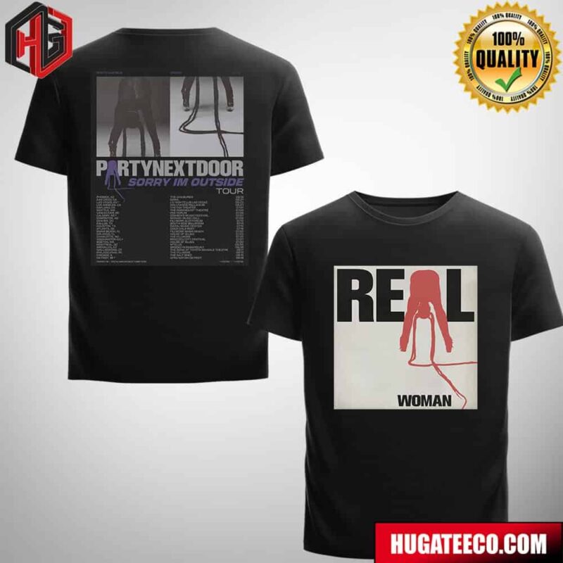 PARTYNEXTDOOR Sorry Im Outside Tour 2024 This Summer Schedule Lists North America Shows Unisex Two Sides T-Shirt