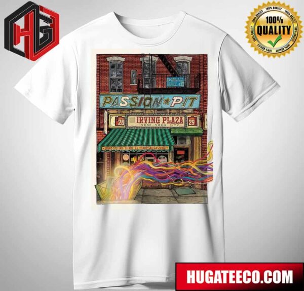 Passion Pit Live In Concert May 28-29 2024 At Irving Plaza In Nyc T-Shirt