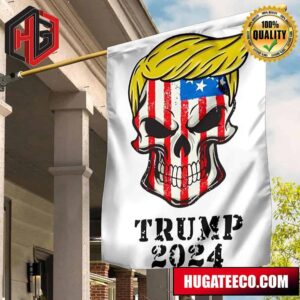 President Donald Trump 2024 MAGA Skull USA Flag Skeleton Trump Merch 2 Sides Garden House Flag