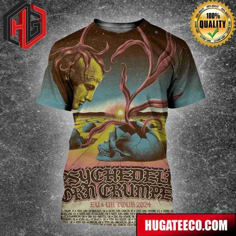 Psychedelic Porn Crumpets For Their Short Eu And Uk Tour 2024 Kicking Off Soon Schedule List 3D T-Shirt