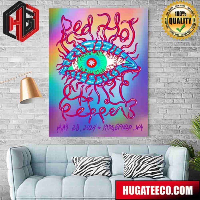 Red Hot Chili Peppers Unlimited Love Tour 2024 Ridgefield Wa Home Decor Poster Canvas