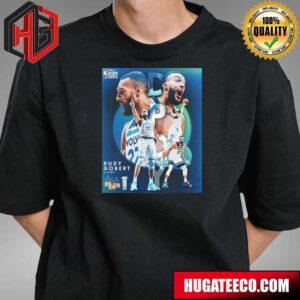 Rudy Gobert Minnesota Timberwolves 4x Defensive Player Of The Year NBA Kia Defensive Player Of The Year T-Shirt