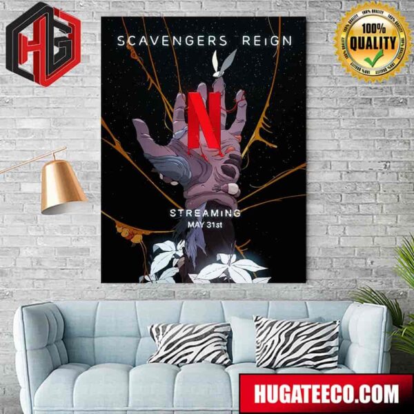 Season 1 Of Scavengers Reign Is Streaming May 31st 2024 On Netflix Home Decor Poster Canvas
