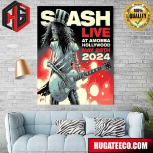 Slash Live At Amoeba Hollywood May 29th 2024 Designed By Luke Preece Limited Edtion Home Decor Poster Canvas