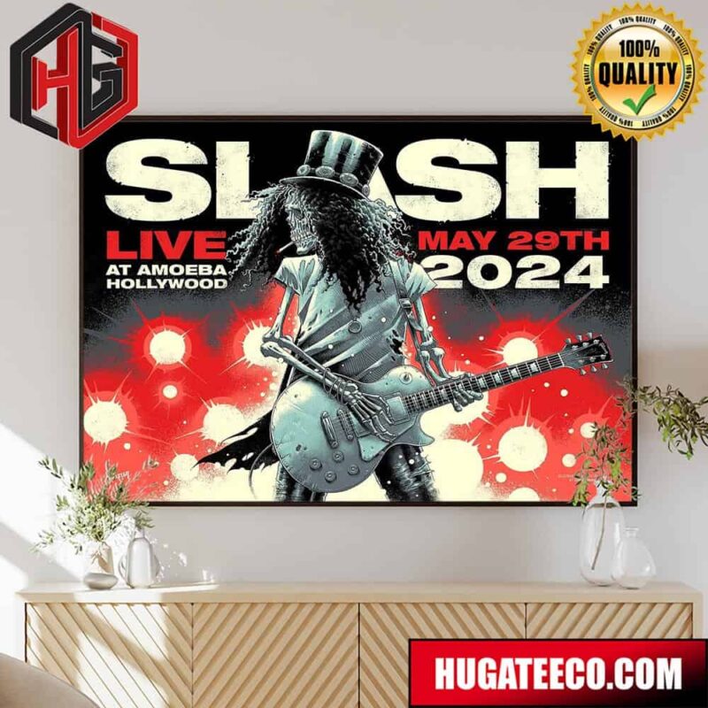 Slash Live At Amoeba Hollywood May 29th 2024 Designed By Luke Preece Limited Edtion Version 2 Home Decor Poster Canvas