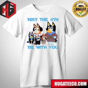 Star Wars Bluey May The 4th Be With You Unisex T-Shirt
