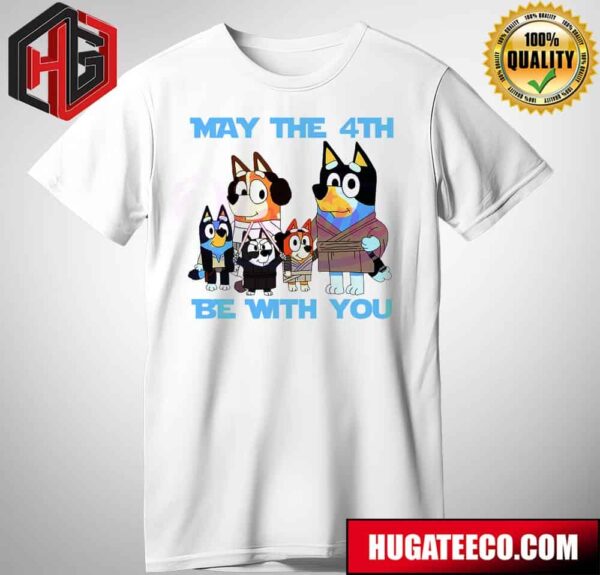 Star Wars Bluey May The 4th Be With You Unisex T-Shirt