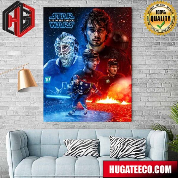Star Wars Rise Of The Canucks May The 4th Be With You Home Decoration Poster Canvas