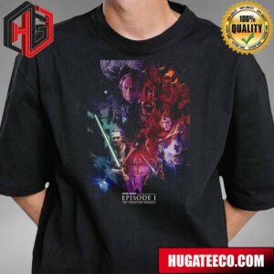 Star Wars The Episode I The Phantom Menace May The 4th Be With You 2024 T-Shirt