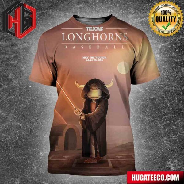 Texas Longhorns Baseball Star Wars May The 4th Be With You Vs Osu All Over Print Shirt